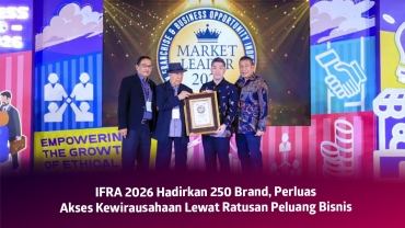 IFRA Business Expo 2026 Hadirkan 250 Brand, Perluas Akses Kewirausahaan Lewat Ratusan Peluang Bisnis
