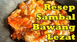 Resep Membuat Sambal Bawang Lezat