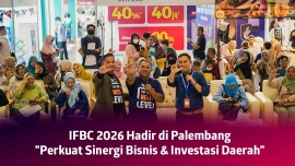 Resmi Digelar IFBC Palembang: Perkuat Sinergi Bisnis &amp; Investasi Daerah