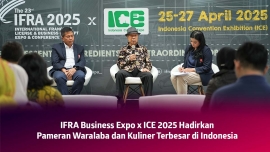 IFRA Business Expo x ICE 2025: Ajang Waralaba dan Kuliner Terbesar di Indonesia, Hadir dengan Peluang Bisnis Tanpa Batas