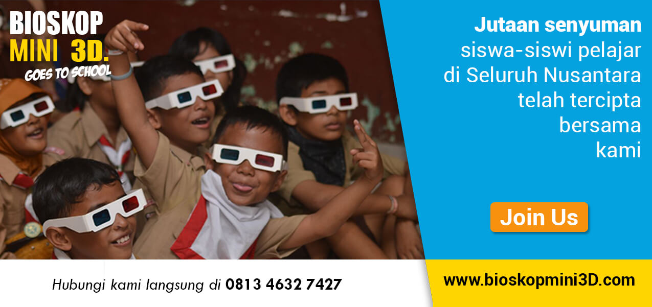 gabung jadi mitra bioskop mini 3d goes to school