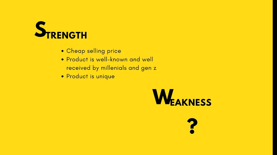 strength and weakness